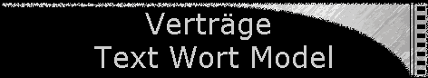 Vertrge  
 Text Wort Model